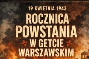 83. rocznica powstania w getcie warszawskim